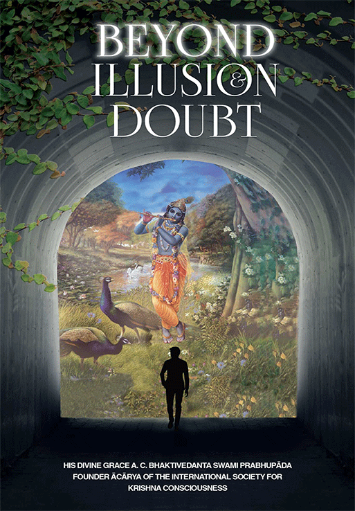 Beyond Illusion and Doubt